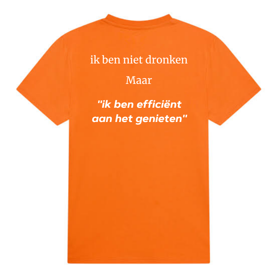 T-shirt met Ik ben efficiënt aan het genieten-quote